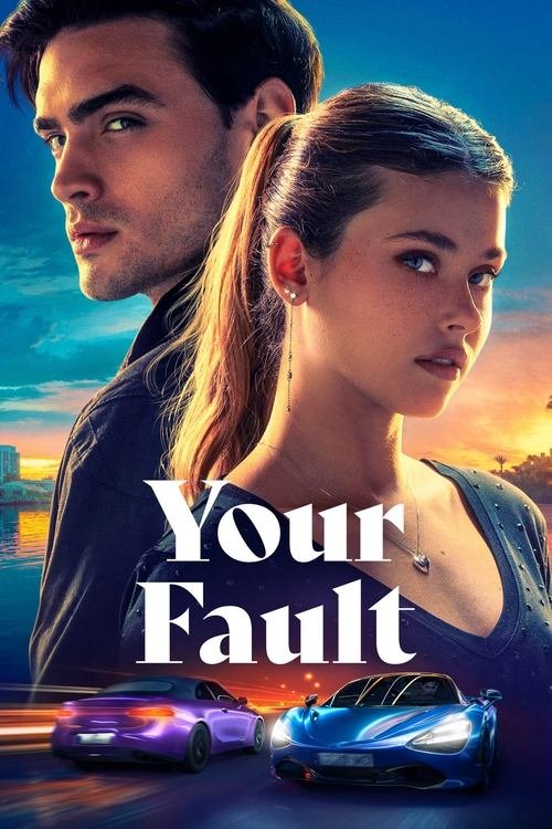 Watch the Trailer - Your Fault